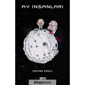 Ay İnsanları - Erhan Erdil