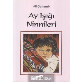 AY IŞIĞI NINNILERI - ALI ÖZDEMIR