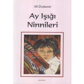 AY IŞIĞI NINNILERI - ALI ÖZDEMIR