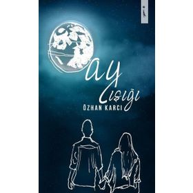 Ay Işığı - Özhan Karcı