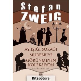 Ay Işığı Sokağı - Stephan Zweig