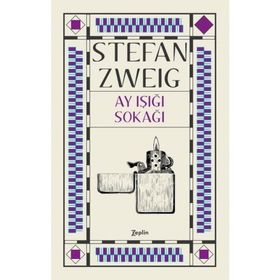 Ay Işığı Sokağı - Stephan Zweig