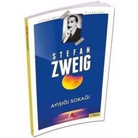 Ay Işığı Sokağı - Stephan Zweig