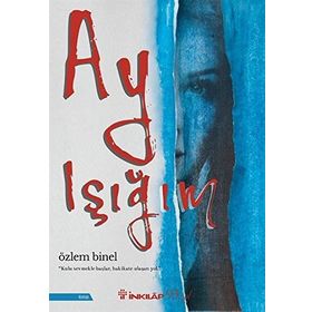 Ay Işığım - Özlem Binel