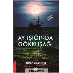 Ay Işığında Gökkuşağı - Zafer Yıldırım