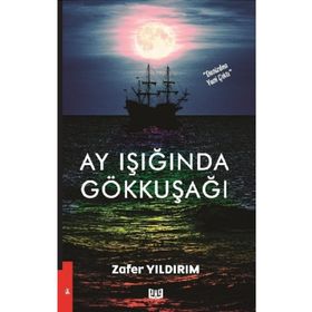 Ay Işığında Gökkuşağı - Zafer Yıldırım