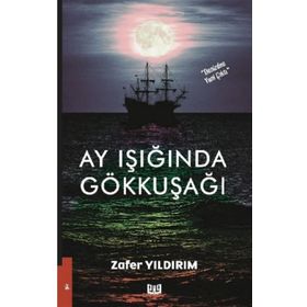 Ay Işığında Gökkuşağı - Zafer Yıldırım