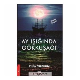 Ay Işığında Gökkuşağı - Zafer Yıldırım