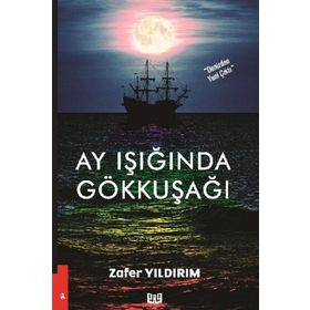 Ay Işığında Gökkuşağı - Zafer Yıldırım