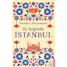Ay Işığında İstanbul - Sophie Goldberg