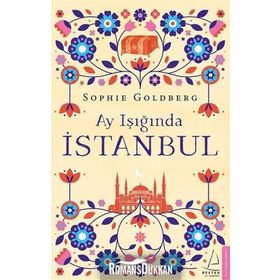 Ay Işığında İstanbul - Sophie Goldberg