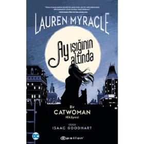 Ay Işığının Altında-Lauren Myracle
