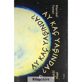 AY KAÇ YAŞINDA - AYTÜL AKAL; MAVISEL YENER