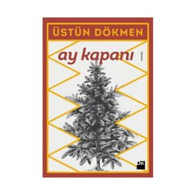 Ay Kapanı - Üstün Dökmen