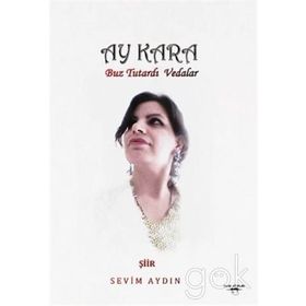 Ay Kara - Sevim Aydın