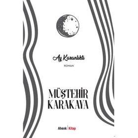 Ay Karanlıktı Ahenk Kitap