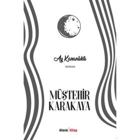 Ay Karanlıktı Ahenk Kitap