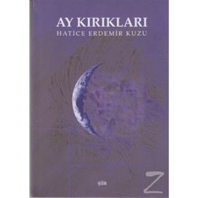 Ay Kırıkları - Hatice Erdemir Kuzu