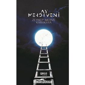 Ay Merdiveni - Zeynep Merve Karakaya
