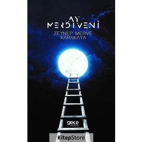 Ay Merdiveni - Zeynep Merve Karakaya