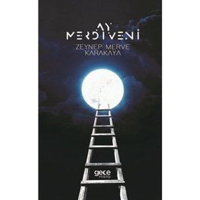 Ay Merdiveni - Zeynep Merve Karakaya