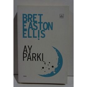 AY PARKI - BRET EASTON ELLIS