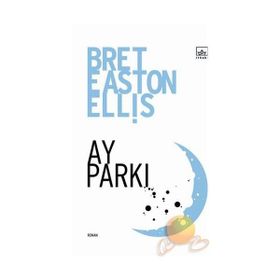 AY PARKI - BRET EASTON ELLIS