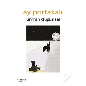 Ay Portakalı - Ümran Düşünsel