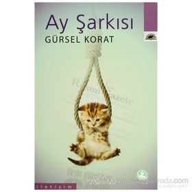 AY ŞARKISI - GÜRSEL KORAT