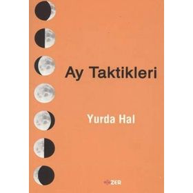 AY TAKTIKLERI AY TAKVIMINI KULLANARAK RÜZGARI ARKANIZA ALIN VE HAYATINIZI KOLAYLAŞTIRIN - YURDA HAL