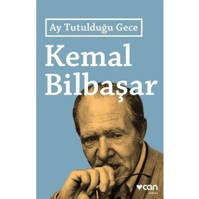 Ay Tutulduğu Gece - Kemal Bilbaşar
