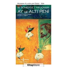 Ay Ve Altı Peni - Somerset Maugham
