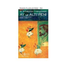 Ay Ve Altı Peni - Somerset Maugham