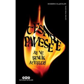 Ay ve Şenlik Ateşleri - Cesare Pavese - Can Yayınları