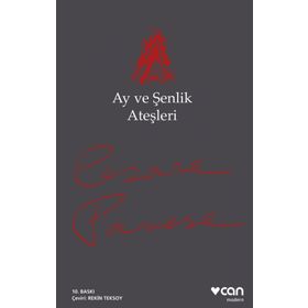 Ay ve Şenlik Ateşleri - Cesare Pavese - Can Yayınları