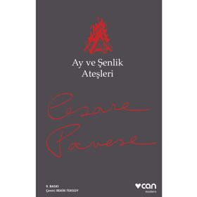 AY VE ŞENLİK ATEŞLERİ - CESARE PAVESE (ISBN:9789755107288)