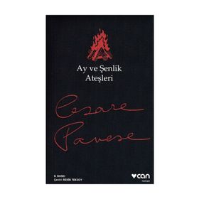 Ay ve Şenlik Ateşleri - Cesare Pavese