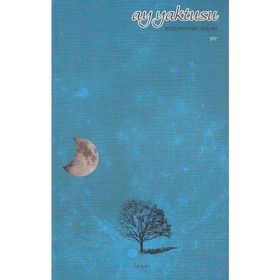 Ay Yaktusu - Abdurrahman Adıyan