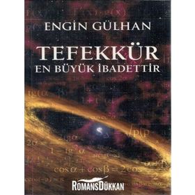Ay Yayıncılık Tefekkür En Büyük İbadettir - Engin Gülhan 486202