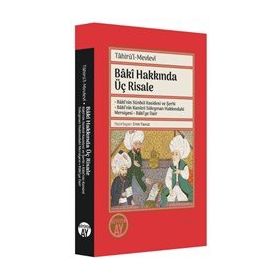 Ay Yayınları Baki Hakkında Üç Risale Büyüyen