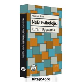 Ay Yayınları Nefs Psikolojisi Kuram Uygulama Mustafa Atak Büyüyen