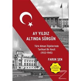 Ay Yıldız Altında Sürgün - Faruk Şen