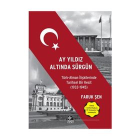 Ay Yıldız Altında Sürgün - Faruk Şen