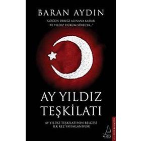 Ay Yıldız Teşkilatı - Baran Aydın