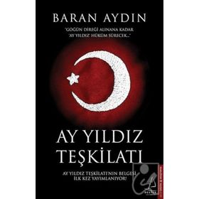 Ay Yıldız Teşkilatı - Baran Aydın
