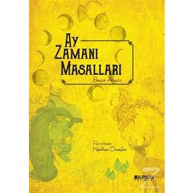 Ay Zamanı Masalları - Beyza Akyüz