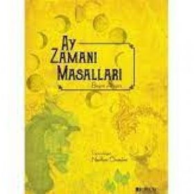 Ay Zamanı Masalları - Beyza Akyüz