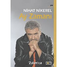AY ZAMANI ZALIMCA - NIHAT NIKEREL