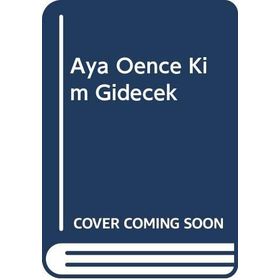 Aya Önce Kim Gidecek - Hannah Campling