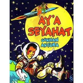 Ay´a Seyahat - Gökhan Akçura